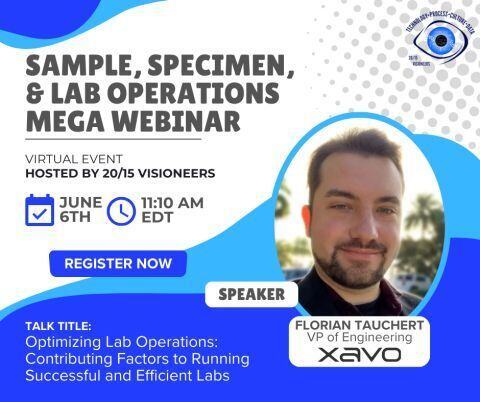 Xavo presented in the Mega Webinar Sample, Specimen, & Lab Operations